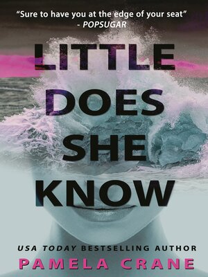 cover image of Little Does She Know